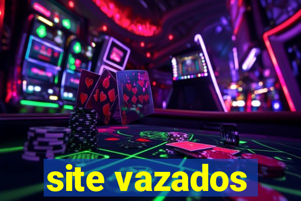 site vazados